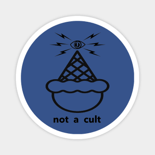 Not A Cult! Magnet